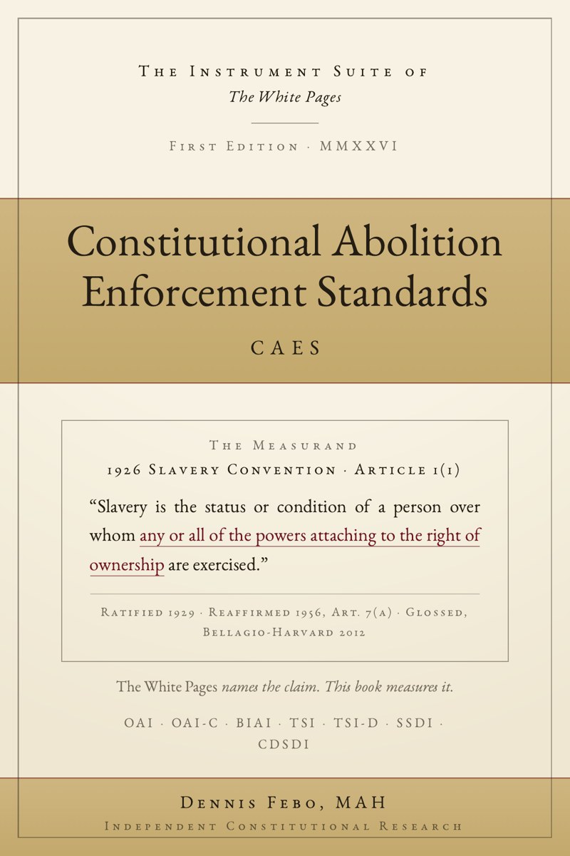 Portada de Constitutional Abolition Enforcement Standards, la serie de instrumentos de The White Pages
